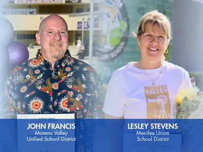 John Francis Moreno Valley Unified School District and Lesley Stevens Menifee Union School District