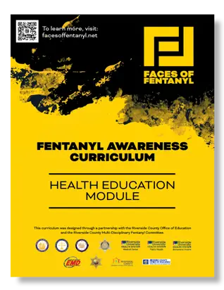 Fentanyl Awareness Curriculum, Health Education Module