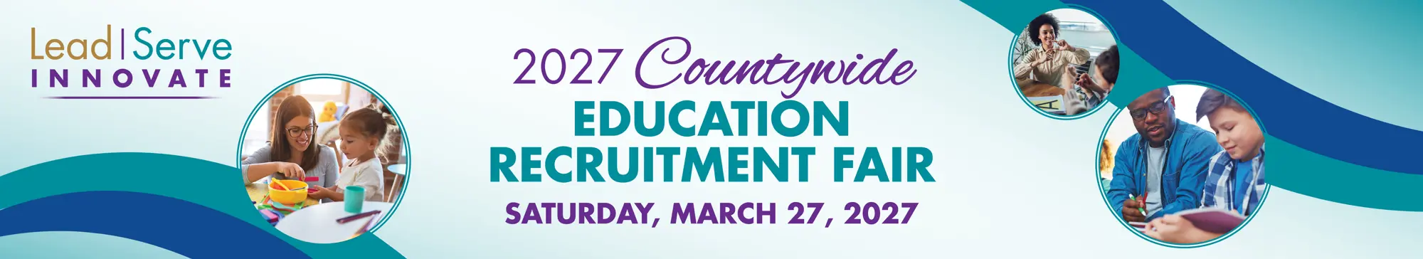2027 Countywide Education Recruitment Fair Saturday March 27, 2027