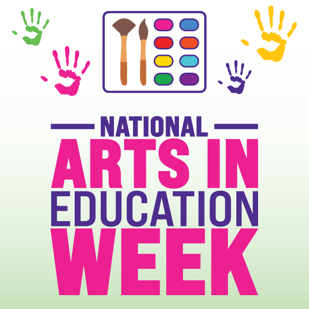 National Arts in Education Week Graphic